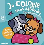 Je colorie sans déborder (2-4 ans) - Mes meilleurs amis