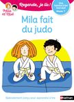 Regarde, je lis ! Mila fait du judo - Niveau 1 - Une histoire à lire tout seul