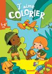 J'aime colorier (4-6 ans) - La jungle