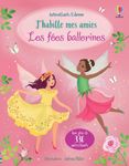 J'habille mes amies - Les fées ballerines