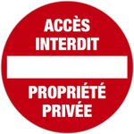 Exacompta - Panneau Défense d'entrer/propriété privée - 20 cm de diamètre