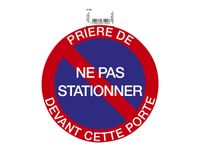 Exacompta - Panneau de signalisation - Ne pas stationner devant cette porte - 20 cm de diamètre