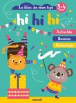Hi hi hi (3-4 ans) - Bloc de mon âge