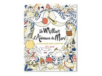 Cahier de coloriage - Un million d'animaux des mers à colorier - First Edition