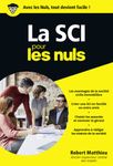 La SCI pour les Nuls Poche