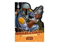 Star Wars - Drôles de colos - livre à colorier