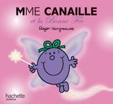 Madame Canaille et la Bonne Fée - par Hargreaves Roger - livre d'images