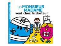 Les Monsieur Madame vont chez le docteur - par Hargreaves Roger