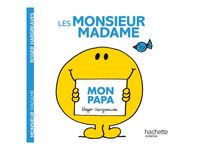 Mon papa - Les Monsieur Madame - par Hargreaves Roger