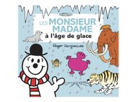 Les Monsieur Madame à l'âge de glace - par Hargreaves Adam