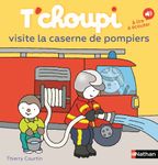 T'choupi et la caserne des pompiers