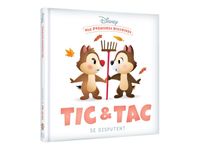Tic et Tac se disputent - Disney Mes Premières Histoires