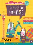 Le Bloc de mon âge 5-6 Ans - Qui Veut s'amuser : Les Chantiers - Point à Point, Labyrinthes…