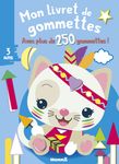 Mon Livret de Gommettes : Chat Blanc - avec plus de 250 Gommettes !