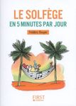 Petit Livre - Le Solfège en 5 Minutes par Jour