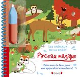 PINCEAU MAGIQUE - LES ANIMAUX DE LA FORET