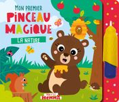 Mon p'tit hemma - mon premier pinceau magique - lanature