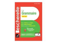 Bescherelle - La grammaire pour tous (nouvelle édition)