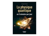 Petit Livre - La Physique quantique en 5 minutes par jour - par Pluchet Blandine
