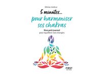 Petit livre - 5 minutes... pour harmoniser ses chakras - par Amilcar Héloïse