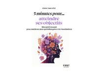 Petit livre - 5 minutes... atteindre ses objectifs - par Lancelot Alain