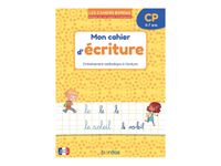 Les cahiers Bordas - Mon cahier d'écriture CP - par Margo Marie, Bastien Danièle