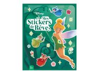 Mes Stickers de Rêve - Fées - Disney - livre d'images / d'activités