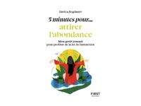 Petit livre - 5 minutes... pour attirer l'abondance