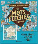 Patrimoine historique de France - Les mots fléchés de Jujubier - Grille géante