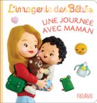 Une journée avec maman – L'imagerie des bébés