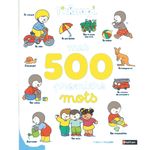 T'choupi : Mes 500 premiers mots - Imagier des tout-petits - Nathan