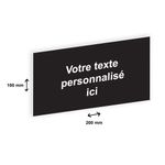 Plaque personnalisée avec votre texte - 200 x 100 mm - noire - adhésivée prête à poser