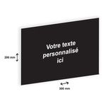 Plaque professionnelle personnalisée avec votre texte - 300 x 200 mm - Epaisseur 3,2 mm - noire - adhésivée prête à poser