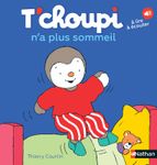 T'Choupi n'a plus sommeil