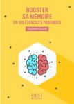 Le petit livre de - Booster sa mémoire en 100 exercices pratiques