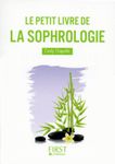 Le petit livre de - La sophrologie