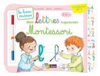 Livres-ardoises - Mes lettres rugueuses Montessori - 3 à 6 ans - editions bordas 2019