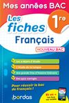 Mes années BAC - Les fiches français 1re