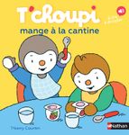 T'Choupi mange à la cantine