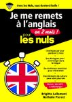 Je me remets à l'anglais en 2 mois Pour les Nuls