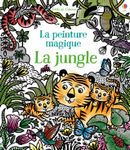 La jungle - la peinture magique