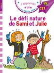 Le défi nature de Sami et Julie - J'apprends à lire avec Sami et Julie - CE1 - par Bonté Thérèse, Massonaud Emmanuelle - livre