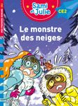 Le monstre des neiges - Sami et Julie - CE2 - par Bonté Thérèse, Massonaud Emmanuelle - livre