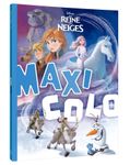 LA REINE DES NEIGES - Maxi Colo - Disney