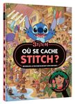 STITCH - Où se cache Stitch ? - Cherche et trouve - Disney