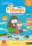 T'Choupi - Vacances - PS - vers - MS