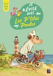 Je révise avec les P'tites Poules CE2 - 8 - 9 ans