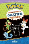 Pokémon Mon livre à gratter Révèle les secrets des Pokémon Livre à gratter/Loisirs créatifs avec un bâtonnet - Dès 6 ans