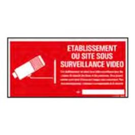 Panneau rectangulaire Etablissement sous video surveillance 3