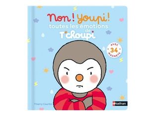 T'choupi - Non ! Youpi ! Toutes les émotions de T'choupi